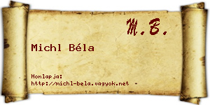 Michl Béla névjegykártya